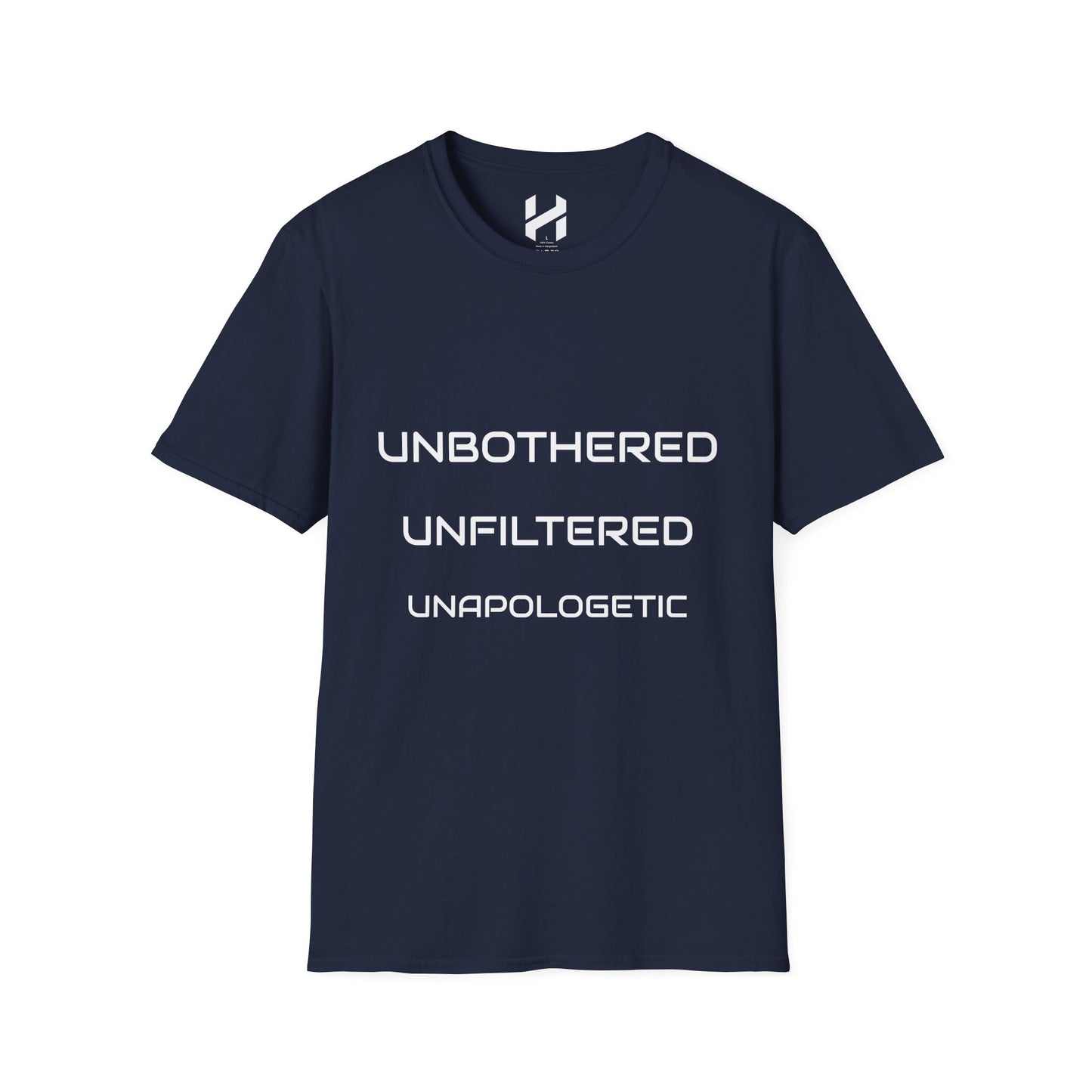 Unbothered Unfiltered Unapologetic T-Shirt, Casual Wear, Gift for Friends, Motivational Quote Tee, Everyday Essentials, Trendy Graphic Tee