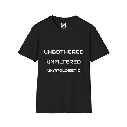 Unbothered Unfiltered Unapologetic T-Shirt, Casual Wear, Gift for Friends, Motivational Quote Tee, Everyday Essentials, Trendy Graphic Tee