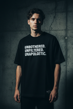 Unbothered Unfiltered Unapologetic graphic tee editorial streetwear shot